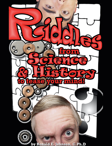 Riddles from Science and History to Tease your Mind
